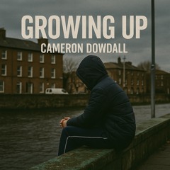 Growing up