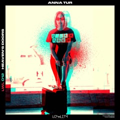 Premiere: Anna Tur - Heaven's Doors [Lowlita Records]