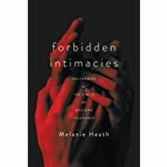 [Download PDF] Forbidden Intimacies: Polygamies at the Limits of Western Tolerance (Globalization in