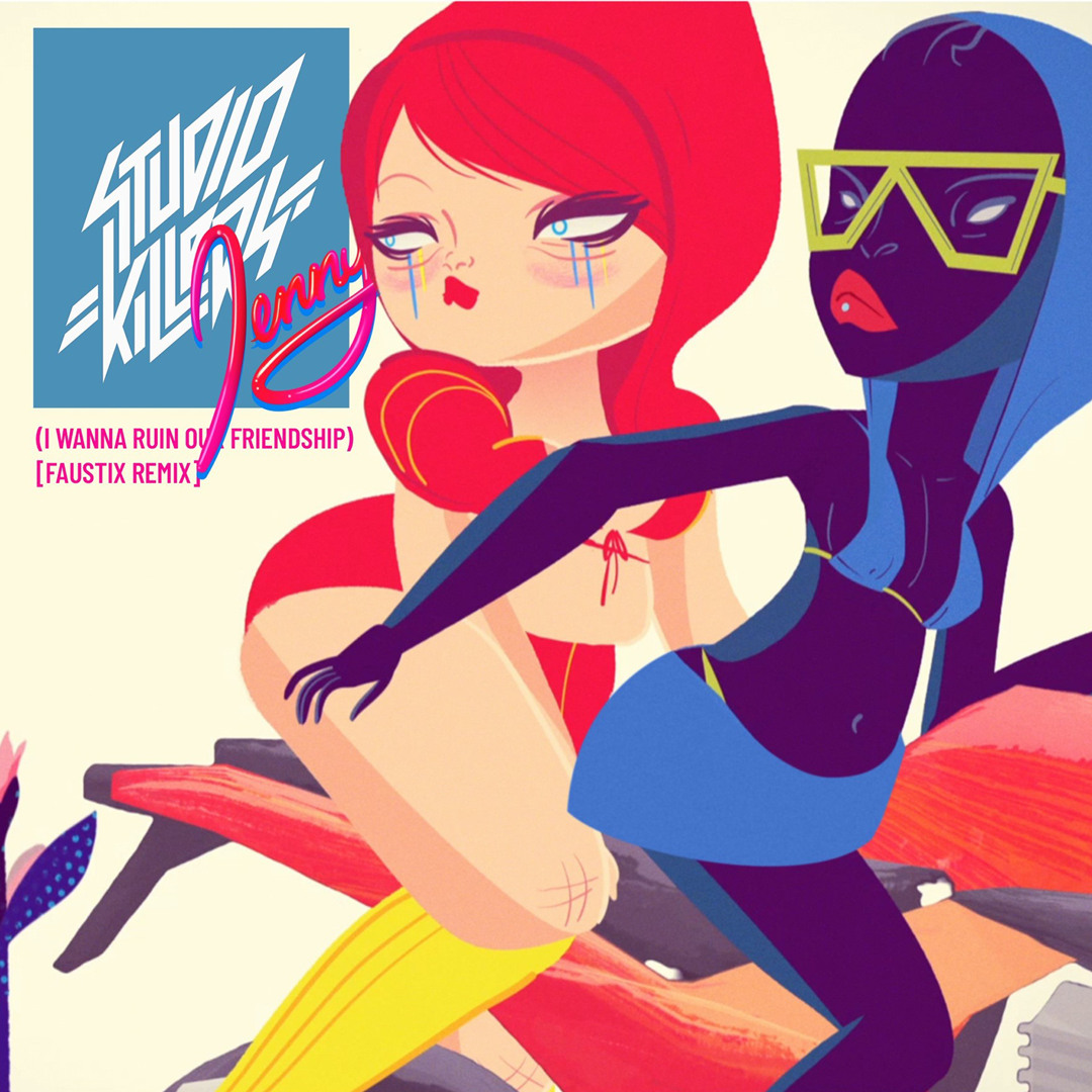 Stream Jenny (I Wanna Ruin Our Friendship) (Faustix Remix) by