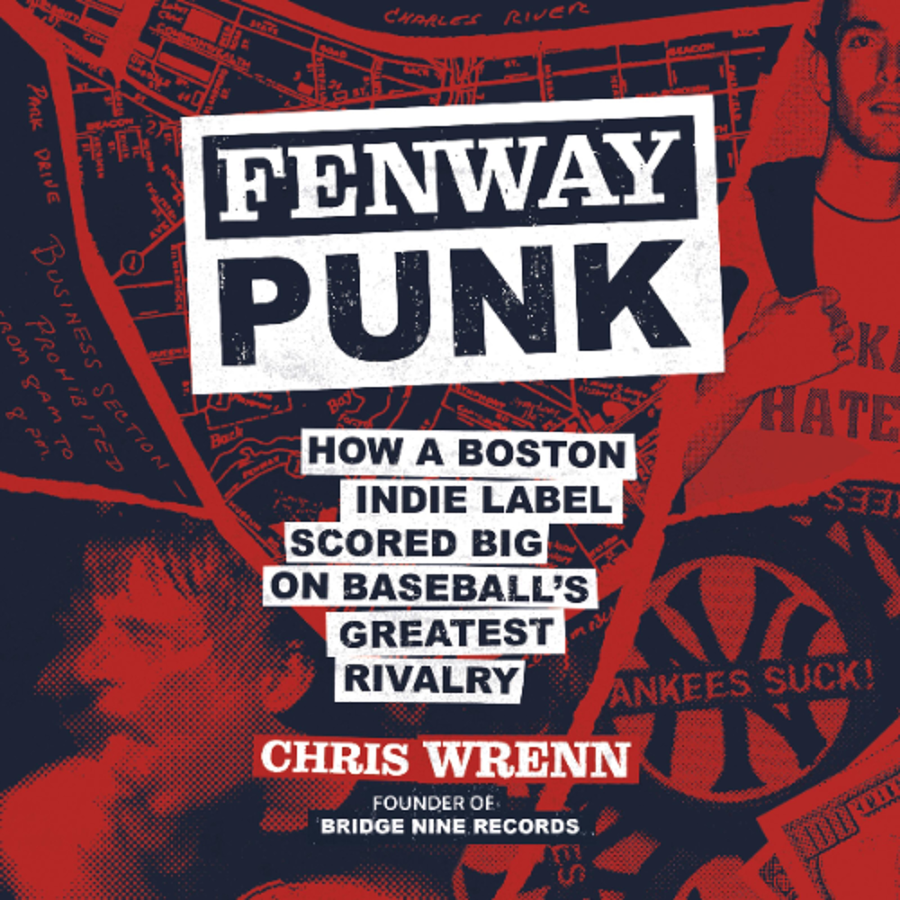 Fenway Punk by Chris Wrenn Read by Chris Ciulla
