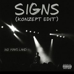 Signs - Lithe (KONZEPT EDIT)