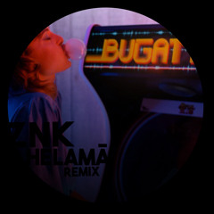 ZNK @ Helamã - Tiga Bugatti (Edit)