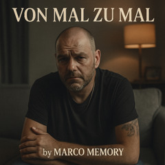 von Mal zu Mal