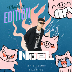 Eenie Meenie x Beautiful (NOEL Mashup) | Buy = Free Download