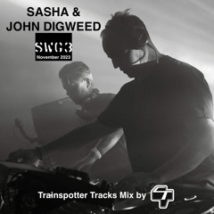 Sasha & John Digweed, SWG3 Glasgow, November 2023 - Trainspotter Tracks Mix by CT DJ