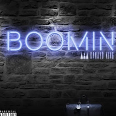 Kanayo King - Boomin