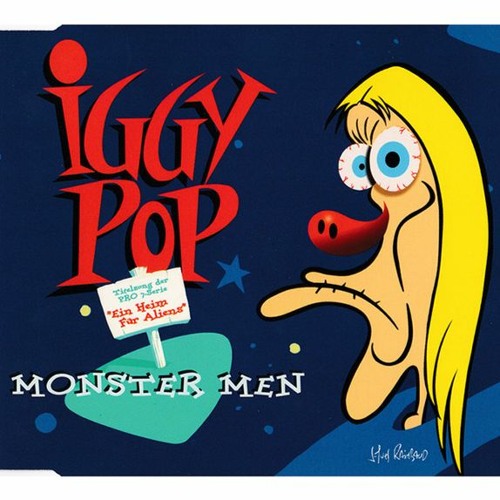 Stream Iggy Pop - Monster Men (Remix Edit) by Daniel Dell | Listen online  for free on SoundCloud