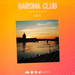 GARONA CLUB #11