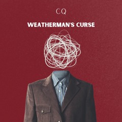 Weatherman's Curse