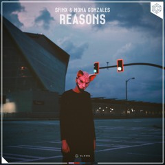 SFINX & Mona Gonzales - Reasons