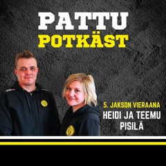 PattU Potkäst - Heidi ja Teemu Pisilä