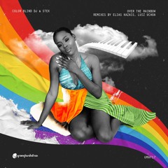Color Blind Dj & Stex - Over The Rainbow (Original Mix)