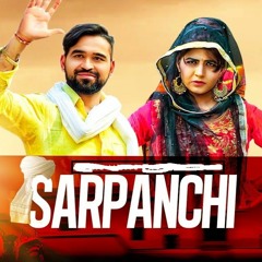 SARPANCHI ( Full Song ) _ Mukesh Choudhary, Sonika Singh _ Latest Haryanvi Songs Haryanavi 2020