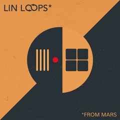 Lin Loops From Mars - 165 BPM