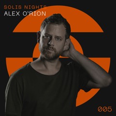 Alex O'Rion - SOLIS NIGHTS 005