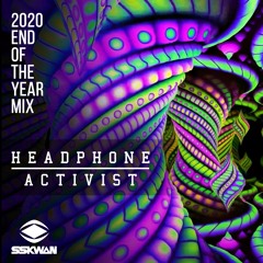 Headphone Activist - 2020 End Of The Year Mix