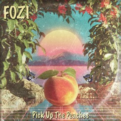 Pick Up The Peaches