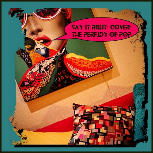Say It Right  COVER