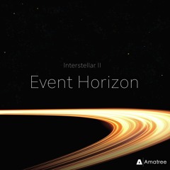 Interstellar 2 - Event Horizon