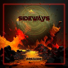 Breazer - Sideways