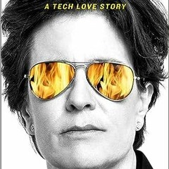 [PDF/ePub] Burn Book: A Tech Love Story - Kara Swisher