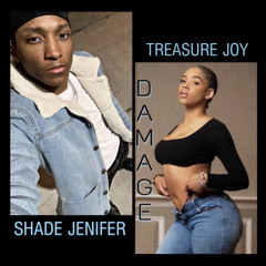 Damage(remix) Treasure Joy x Shade Jenifer