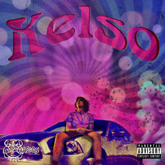Kelso - [Official Audio]