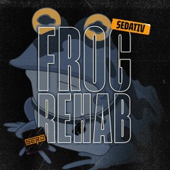 FROG REHAB ft. SERO(CLIP)