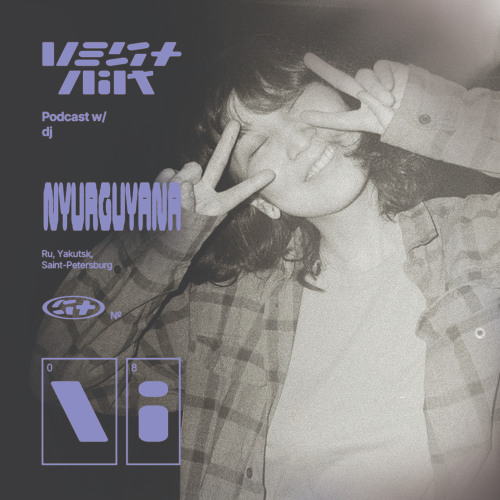 Vestnik Podcast 08 - Nyurguyana