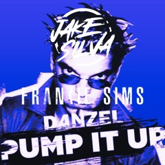 Pump It Up - Danzel (Jake Silva & Frankie Sims "Parade" Edit)