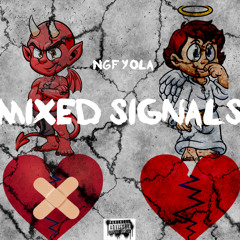 NGF YOLA - Mixed Signals