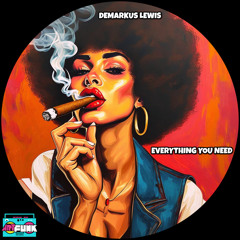 Everything You Need (Main Mix)