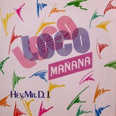 Loco Loco - Manana