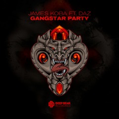 James Koba - Gangstar Party (feat. Daz)