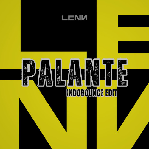 PALANTE (LENN Indobounce Edit)