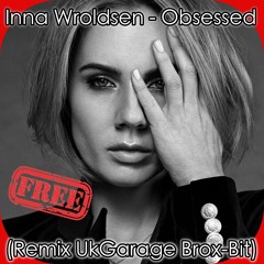 Obsessed (Brox-Bit Uk Garage Remix) [>>>𝙁𝙍𝙀𝙀 𝘿𝙊𝙒𝙉𝙇𝙊𝘼𝘿<<<]