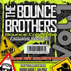 08.12.24 The Bounce Brothers Bounce Collection VOL 1.WAV