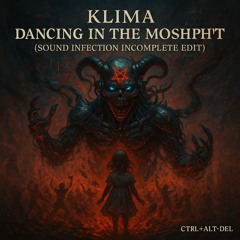 Kalima - Dancing in the moshpit (Sound Infection Edit [INCOMPLETO]
