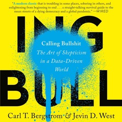 ⚡[PDF]✔ Calling Bullshit: The Art of Skepticism in a Data-Driven World