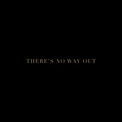 SUAHN - There's No Way Out