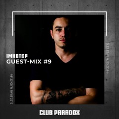 Guest-Mix #9 IMHOTEP [KPTM]
