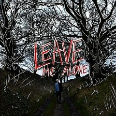 Jonah Michael - Leave Me Alone [Prod. King Theta] & (DarkSpike Remix)