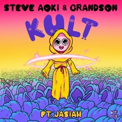 grandson, steve aoki, jasiah — KULT (slowed + reverb)