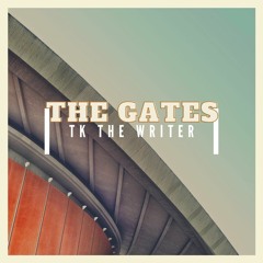 The Gates (Prod By Dillygotitbumpin)
