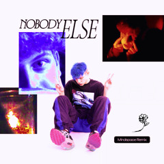 lilspirit - nobody else (Mindspace Remix)