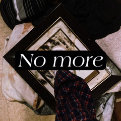 No More (Prod. Aidan)