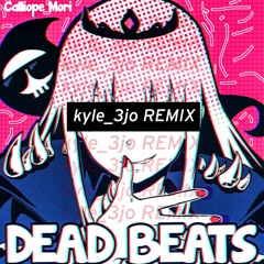 calliope mori - excuse my rudeness, but could you please rip? (kyle_3jo remix)