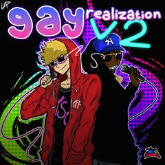 Gay Realization V2 (feat. Lil Puzi)