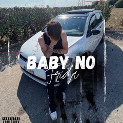 BABY NO!